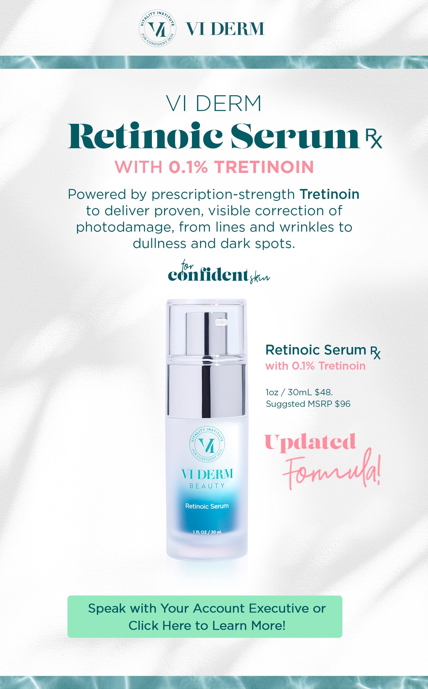 VI Derm Beauty Retinoic Serum Formula Update Launch Email Design
